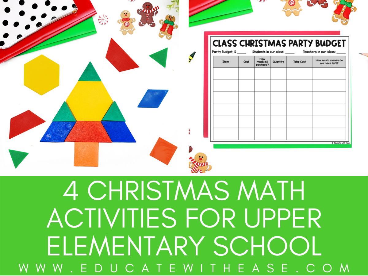 4 Christmas Math Activities For Upper Elementary School